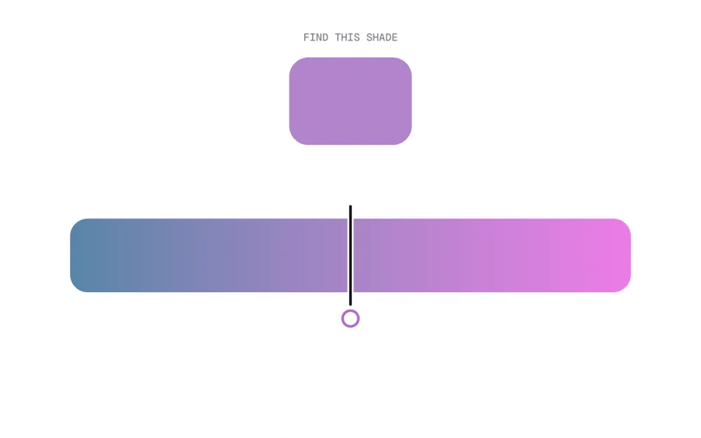 The Shade Finder board while answering: the label FIND THIS SHADE above a single swatch, with the gradient bar below and the player's marker on it